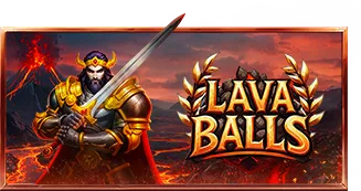 Lava Balls